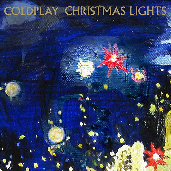 Coldplay - Christmas Lights - lyricsvideoclips