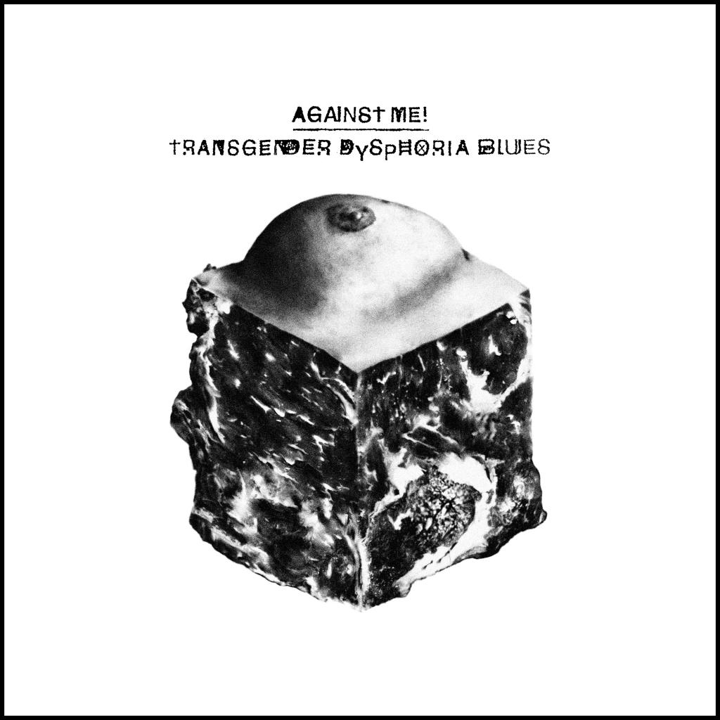 against-me-transgener-dsphoria-blues