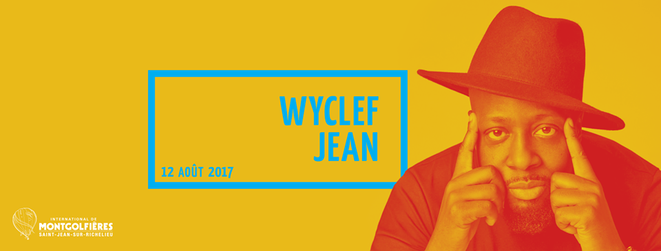 wyclef jean international montgolfieres 2017