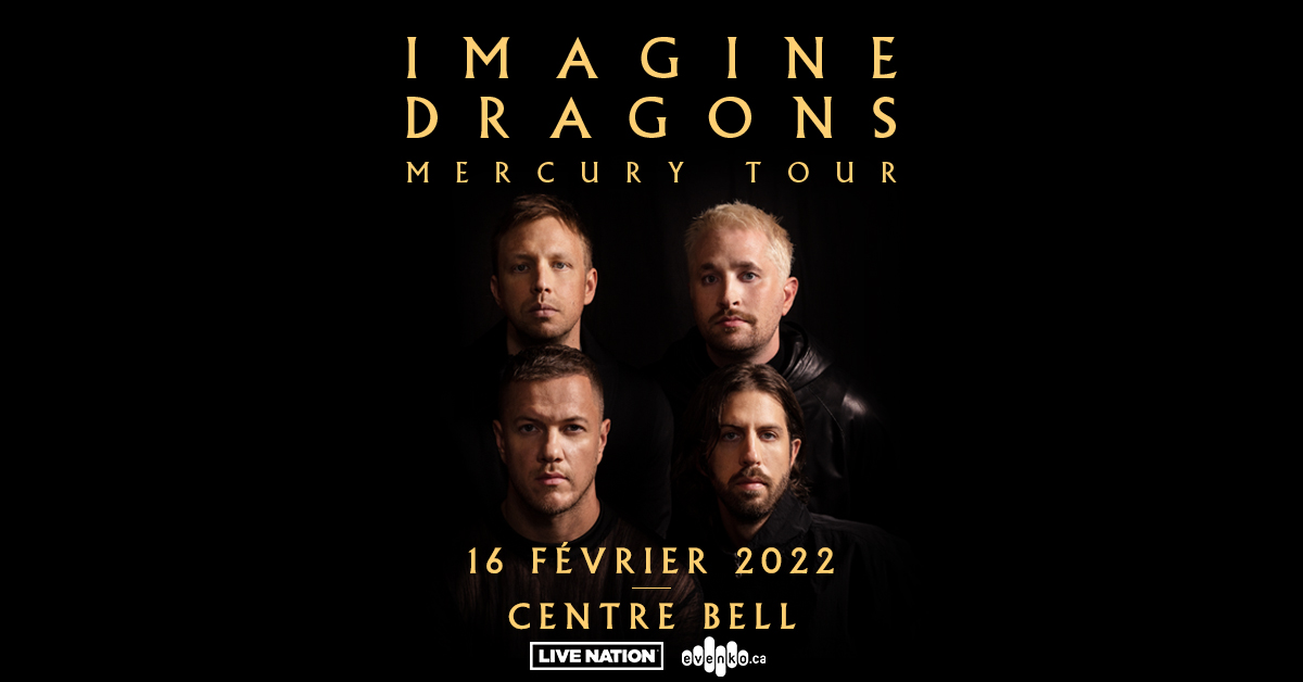 imagine dragons montreal 2022